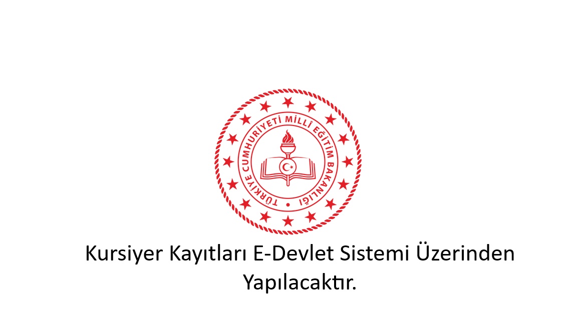 Kursiyer Başvuruları Artık E-Devlet Girişi ile Yapılacaktır.