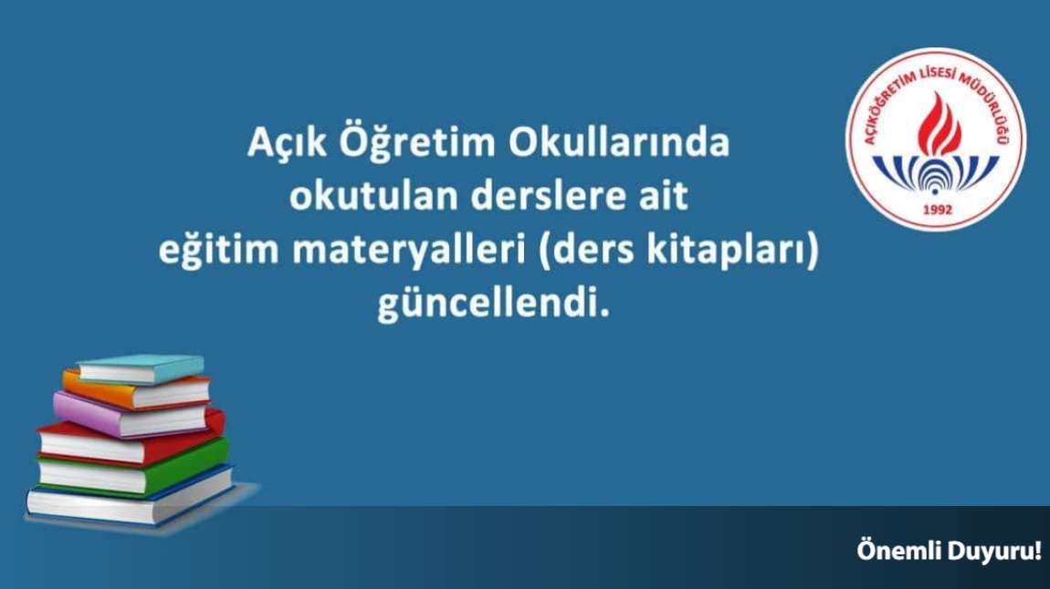 AÇIK ÖĞRETİM OKULLARINDA OKUTULAN DERSLERE AİT EĞİTİM MATERYALLERİ GÜNCELLENDİ.